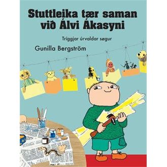 Stuttleika tær saman við Álvi Ákason - Tríggjar úrvaldar søgur