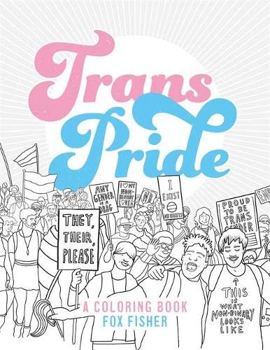 Trans Pride - A coloring book