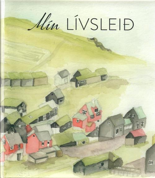 Mín lívsleið