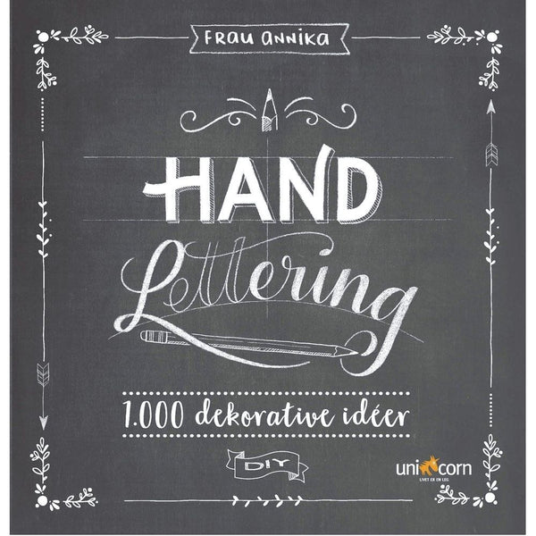 Hand lettering - 1000 dekorative ideer