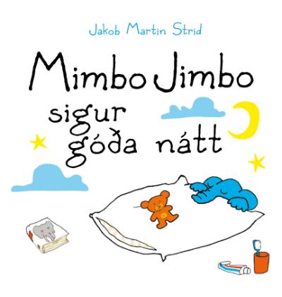 Mimbo Jimbo sigur góða nátt